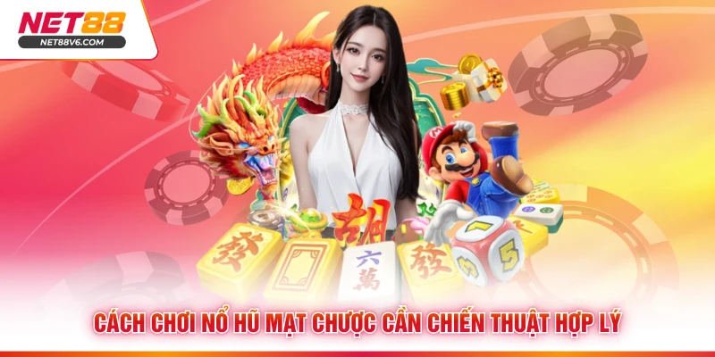 Nổ Hũ Mạt Chược