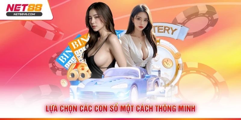 Lựa chọn các con số một cách thông minh